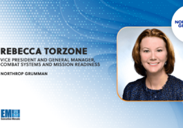 Northrop Grumman Demonstrates IBCS’ Rapid Integration Capabilities; Rebecca Torzone Quoted
