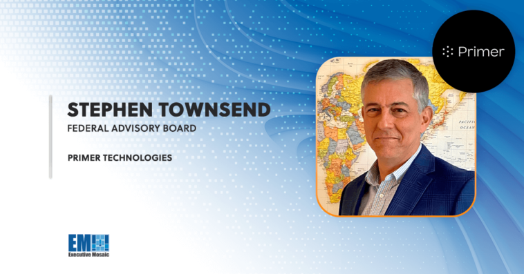 Former AFRICOM Commander Stephen Townsend Joins Primer Technologies’ Federal Advisory Board
