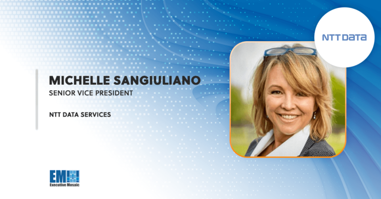 NTT Data, Agisol Enter Into SBA Mentor-Protege Agreement; Michelle Sangiuliano Quoted