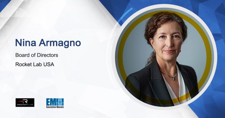 Space Force Veteran Nina Armagno Added to Rocket Lab’s Board