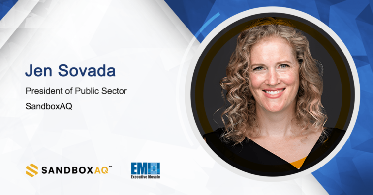 SandboxAQ’s Jen Sovada, Robert Williams Announce Carahsoft Partnership for Public Sector Distribution of Cyber, Quantum Products