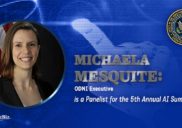 Michaela Mesquite: ODNI Executive is a Panelist for the 5th Annual AI Summit