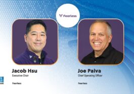 Fearless Names Jacob Hsu as Executive Chair, Joe Paiva as Chief Operating Officer