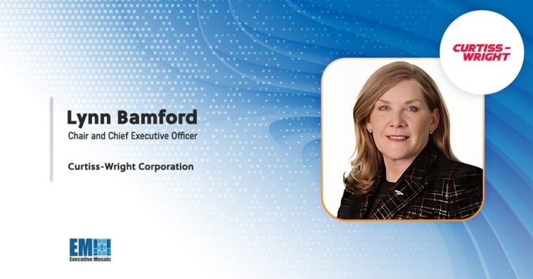 Curtiss-Wright Wins Over $130M in New Contracts to Expand Work on Nuclear Navy Program; Lynn Bamford Quoted