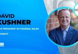 Cohesity Gets FedRAMP Moderate Authorization for SaaS Offering; David Kushner Quoted