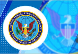 Defense Threat Reduction Agency Seeks Proposals for Counter-CBRN Threat Contract Worth $3.5B