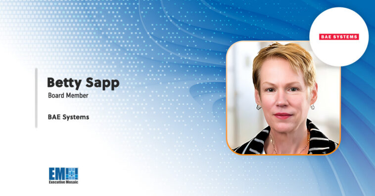 Betty Sapp Named Member of the Board at BAE Systems