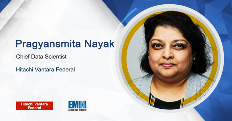 Hitachi Vantara Federal’s Pragyansmita Nayak Discusses Value of Data Categorization for Federal Agencies