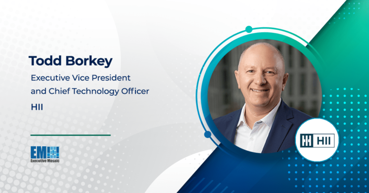 HII, AWS to Develop Mission-Critical Capabilities for Defense Customers; Todd Borkey Quoted