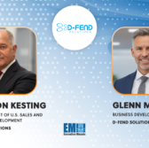 Gordon Kesting, Glenn McArthur Join D-Fend’s US Leadership Team