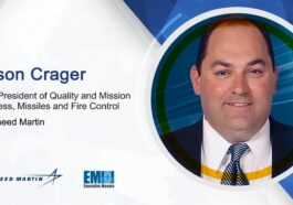 Jason Crager Takes on Quality & Mission Success VP Post at Lockheed Martin Missiles and Fire Control