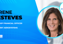Irene Esteves Succeeds Mark Suchinski as Chief Financial Officer of Spirit AeroSystems