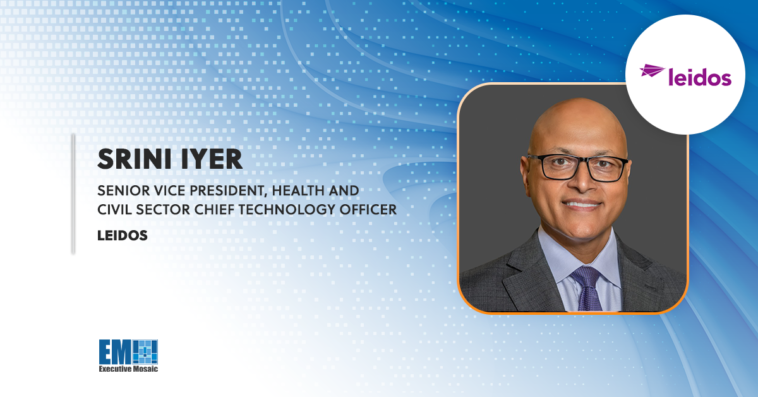 Leidos’ Srini Iyer on Using Domain-Specific Generative AI in Health Care Application Development
