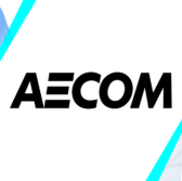 AECOM to Support FEMA’s Disaster Resilience Efforts Under Professional Services Contract