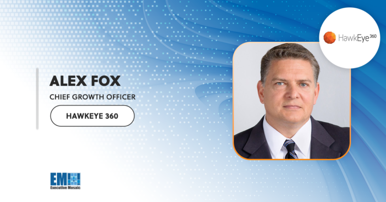 HawkEye 360 RF Data & Analytics to be Distributed on Global Data Marketplace; Alex Fox Quoted