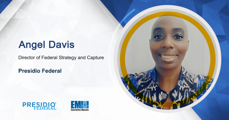 Angel Davis Appointed Director of Federal Strategy and Capture at Presidio Federal