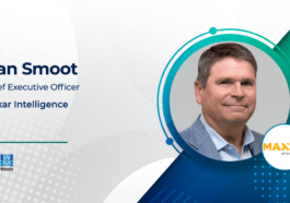 Maxar Intelligence Showcases Worldview Legion Satellite Images; Dan Smoot Quoted