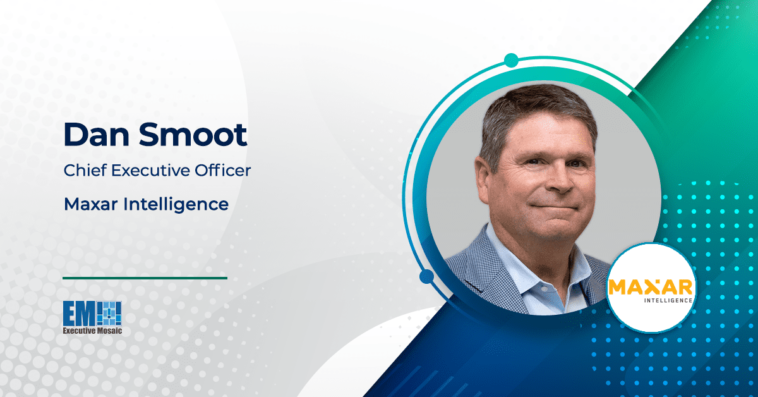 Maxar Intelligence Showcases Worldview Legion Satellite Images; Dan Smoot Quoted