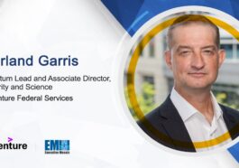 Federal Agencies Should Develop Big Picture View of Quantum, Accenture Federal Services’ Garland Garris Says