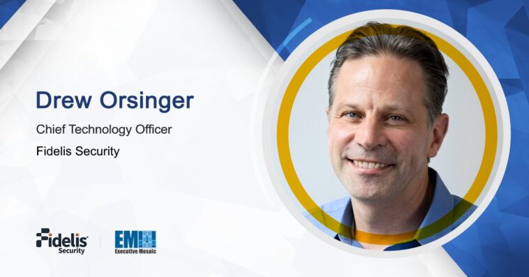 Drew Orsinger Named Fidelis Security CTO