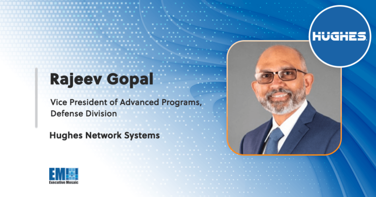Hughes, Boost Mobile Demo Navy Warfighter Communications Network; Rajeev Gopal Quoted