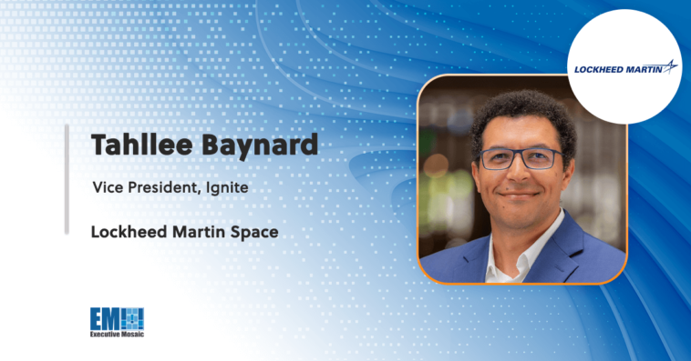Tahllee Baynard Named Vice President of Ignite at Lockheed Martin Space