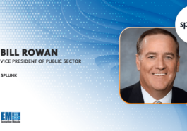 Splunk Cloud Platform Achieves FedRAMP High Impact Authorization; Bill Rowan Quoted