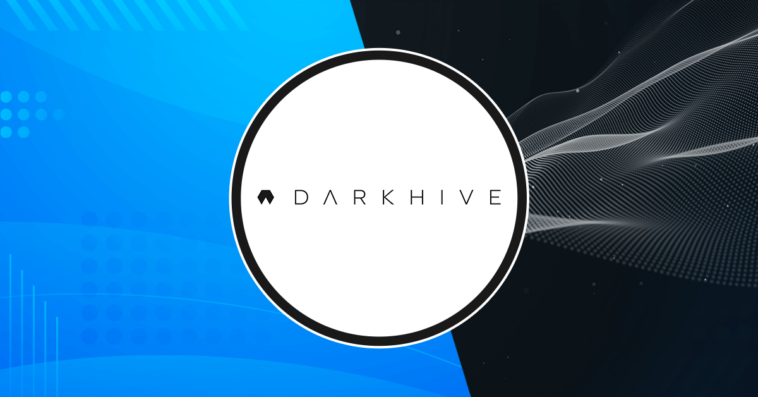 Darkhive Completes, Raises Fresh Funds From Series A Investment Round