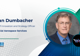 Special Aerospace Services Names Dan Dumbacher as Chief Innovation and Strategy Officer