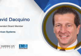 American Systems Welcomes David Dacquino as Independent Board Member; John Steckel Quoted