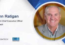 Comtech Debuts New Digital Common Ground Modem for Defense Customers; John Ratigan Quoted