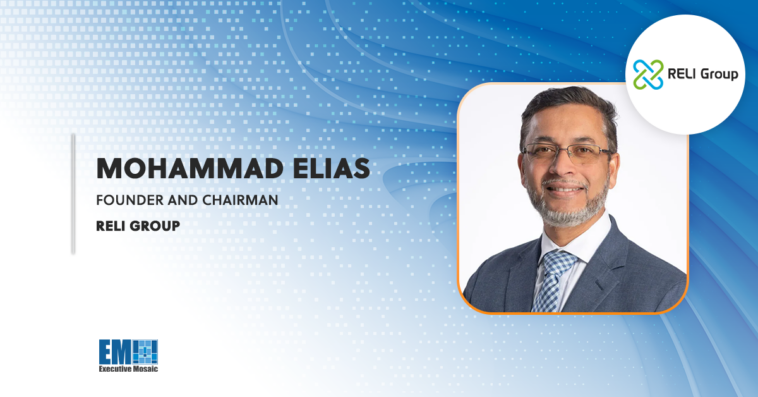 RELI Group Founder and Chairman Mohammad Elias to Assume CEO Post