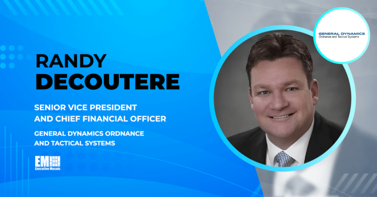 Randy DeCoutere Appointed General Dynamics Ordnance and Tactical Systems SVP and CFO