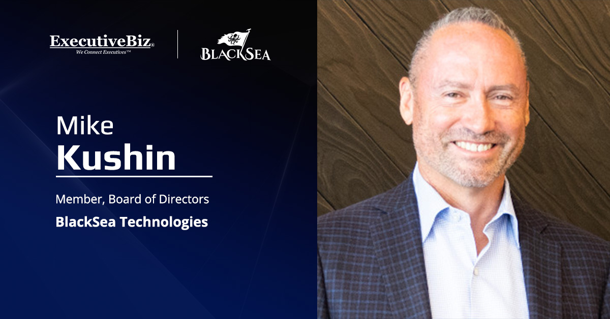 Mike Kushin. The president of the defense and intelligence business at Parsons joined the board of BlackSea Technologies.