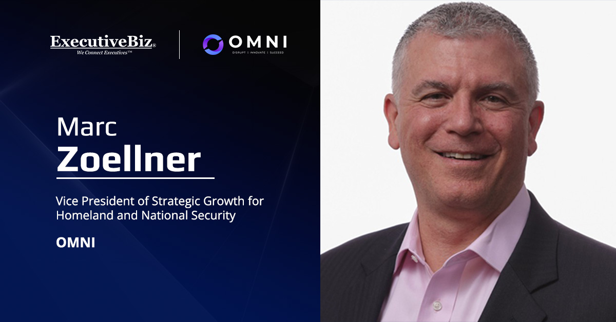 OMNI VP Marc Zoellner. Marc Zoellner was named vice president of strategic growth for homeland and national security at OMNI.