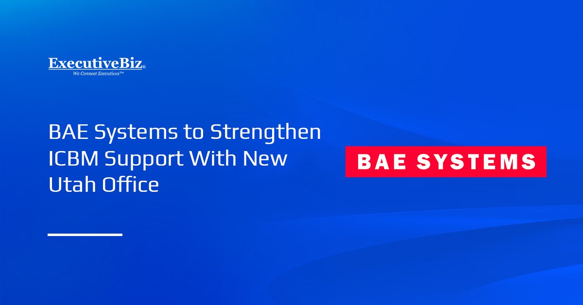 BAE Systems logo. BAE Systems is expanding its Utah footprint with a new office supporting ICBM sustainment.