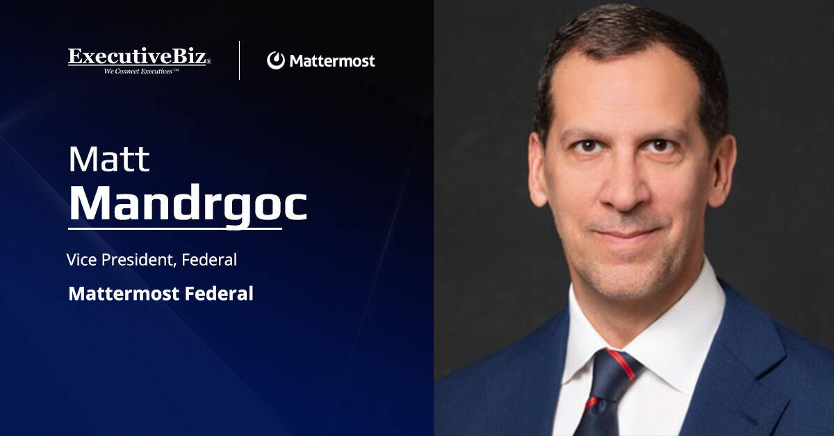 Matt Mandrgoc. The former Zoom public sector executive joined Mattermost as VP of federal.