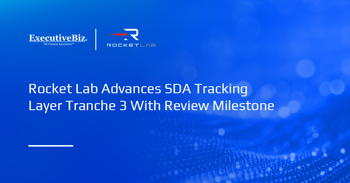 Rocket Lab Advances SDA Tracking Layer Tranche 3 With Review Milestone Rocket Lab logo. Rocket Lab has passed the SRR milestone for SDA’s Tracking Layer Tranche 3 constellation.