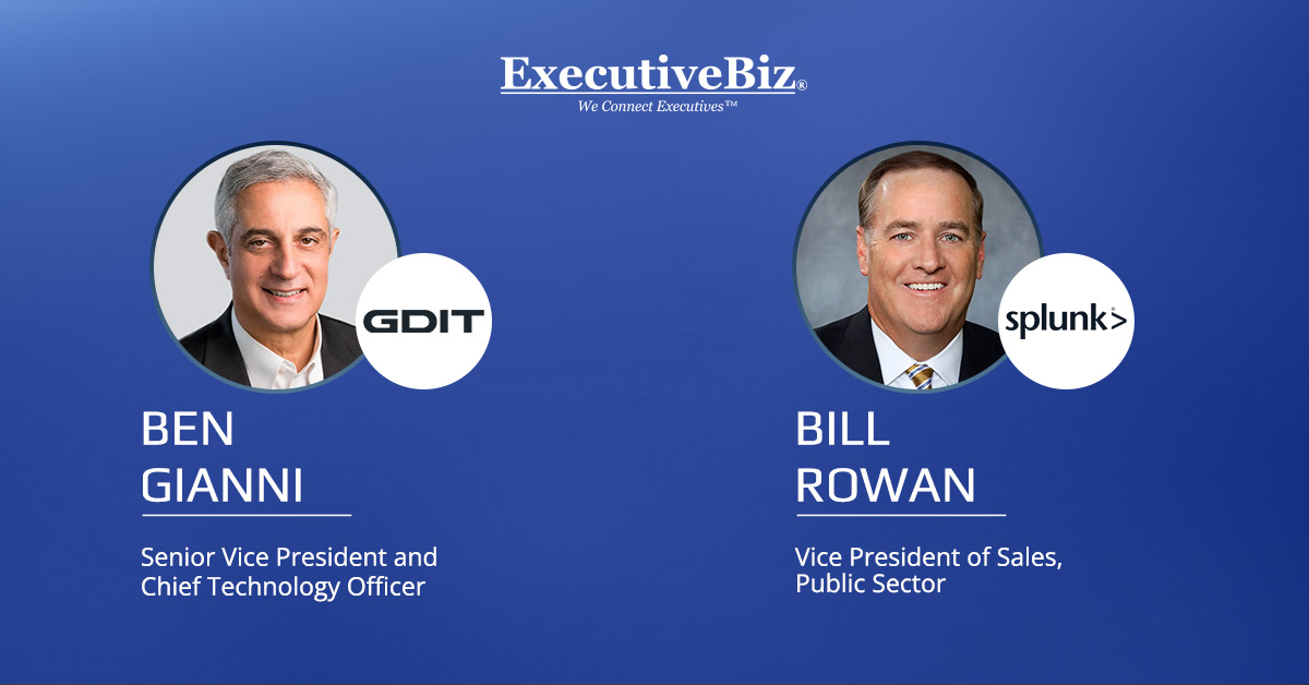 GDIT, Splunk Expand Partnership to Advance AI-Enabled Cybersecurity Ben Gianni and Bill Rowan. The GDIT CTO and Splunk VP commented on the partnership to drive AI-enabled cybersecurity.