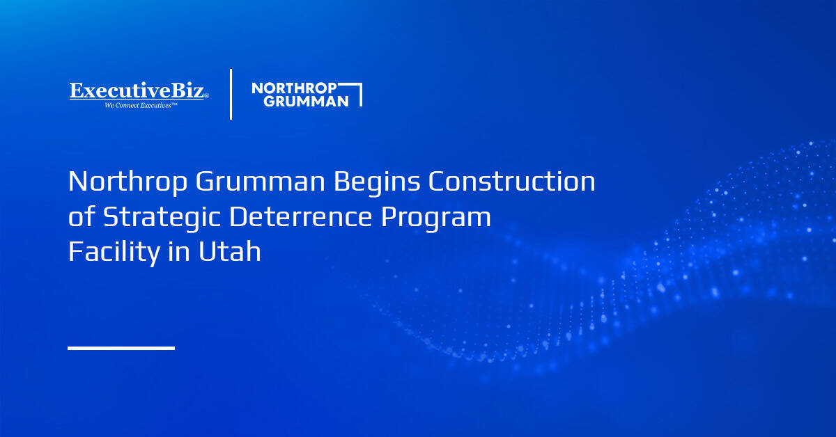 Northrop Holds Groundbreaking Event for New Utah Facility