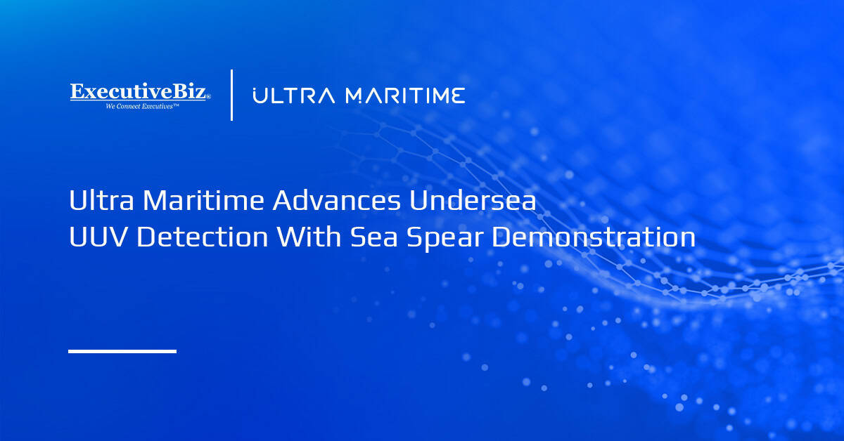 Ultra Maritime Demos UUV Detection Capabilities of Sea Spear Sonar System Ultra Maritime logo. Ultra Maritime demonstrated the Sea Spear Sonar System during the U.S. Navy's Lanternfish exercise.
