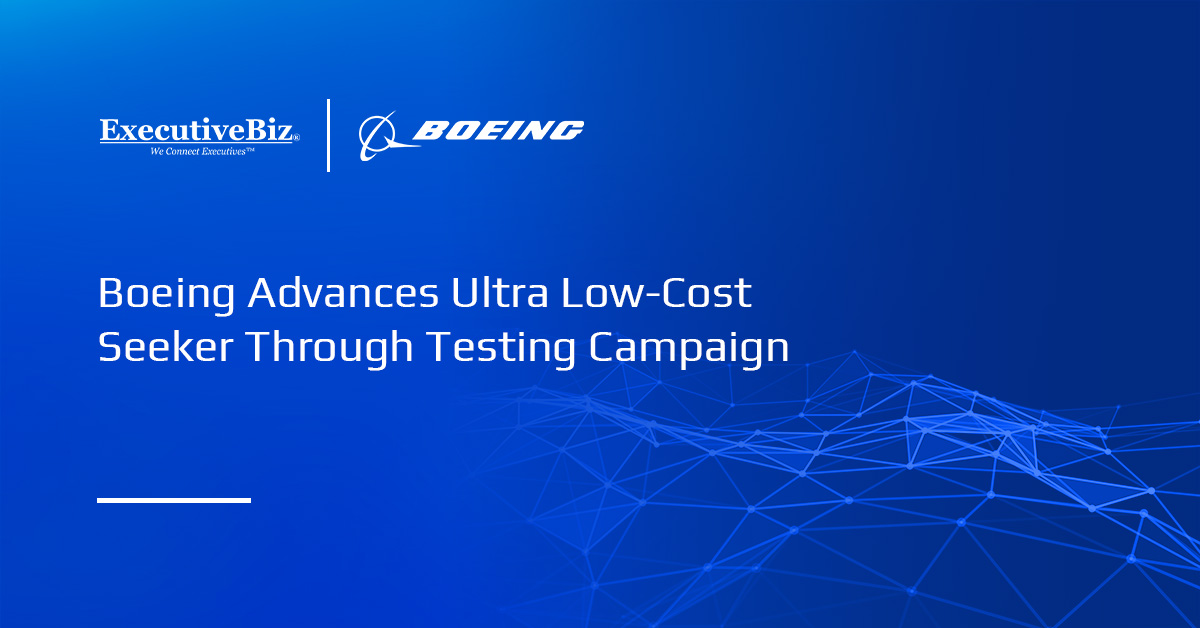 Boeing Advances Ultra Low-Cost Seeker Through Testing Campaign