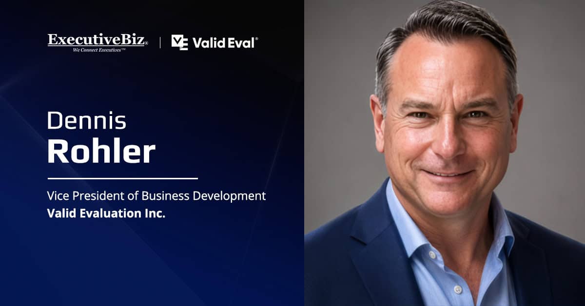 Dennis Rohler Shares Valid Eval’s Vision to Become the Federal Government’s Standard Decision-Support Layer