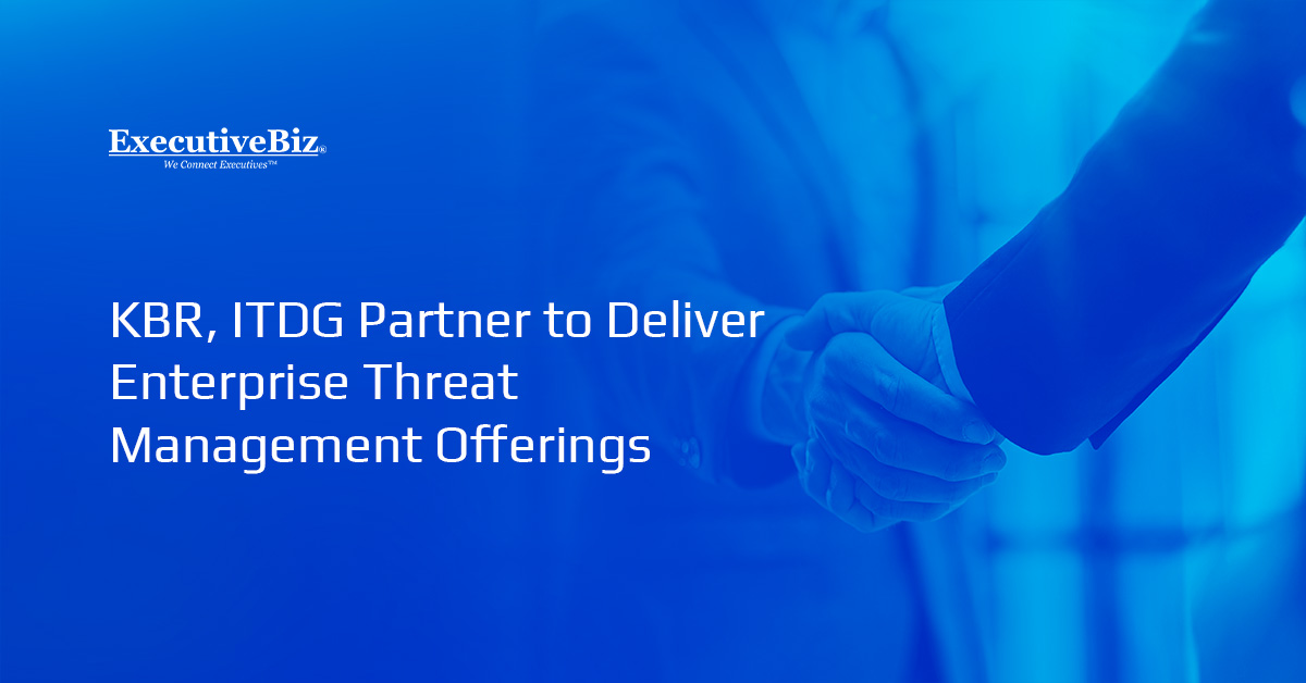 KBR, ITDG Partner to Deliver Enterprise Threat Management Offerings KBR, ITDG Partner to Deliver Enterprise Threat Management Offerings