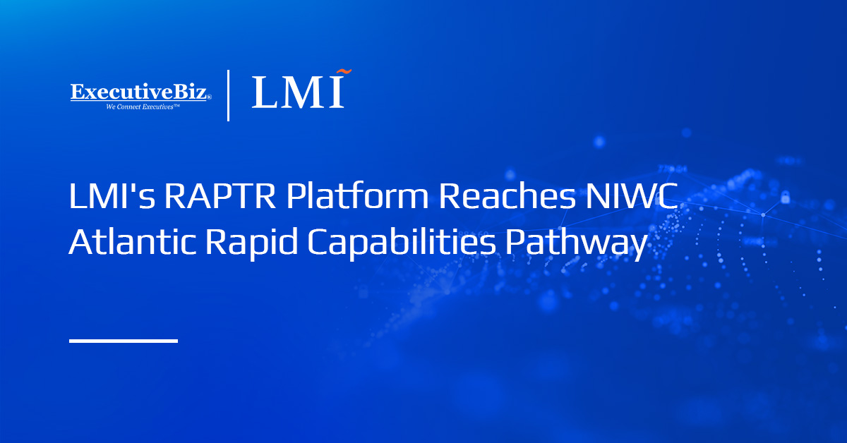 LMI’s RAPTR Platform Reaches NIWC Atlantic Rapid Capabilities Pathway LMI logo. LMI's RAPTR modeling and simulation platform is now available through the RCC CSO at NIWC Atlantic.