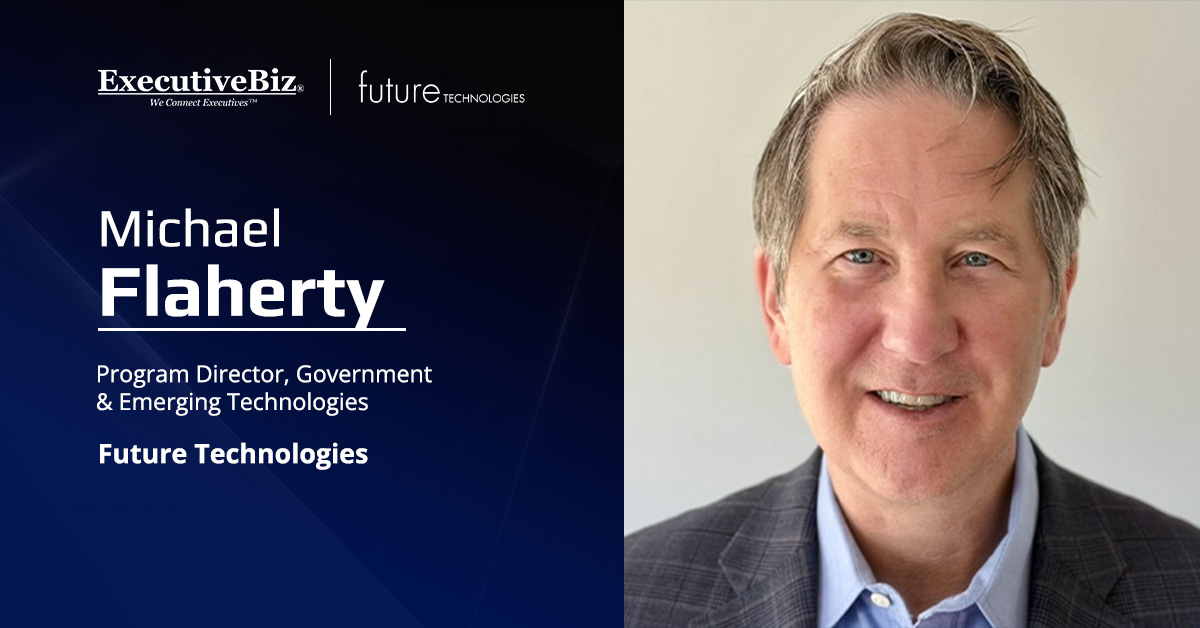 Future Technologies Names Michael Flaherty Government & Emerging Tech Program Director Future Technologies Names Michael Flaherty Government & Emerging Tech Program Director